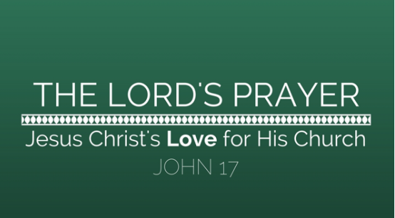 The Lord’s Prayer: Intercession for Godliness
