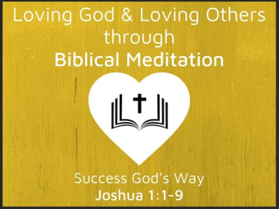 Success God’s Way (Joshua 1:1-9)