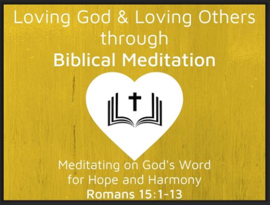 Meditating on God's Word for Harmony and Hope (Romans 15:1-13) Image