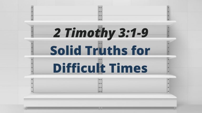 sermon 2 timothy 3 1 9