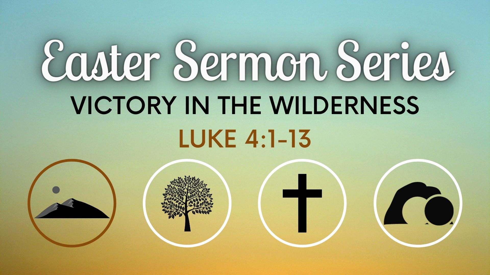 Victory in the Wilderness (Luke 4:1-13) Image
