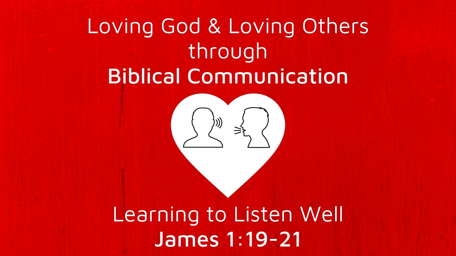 Learning to Listen Well (James 1:19-21) Image