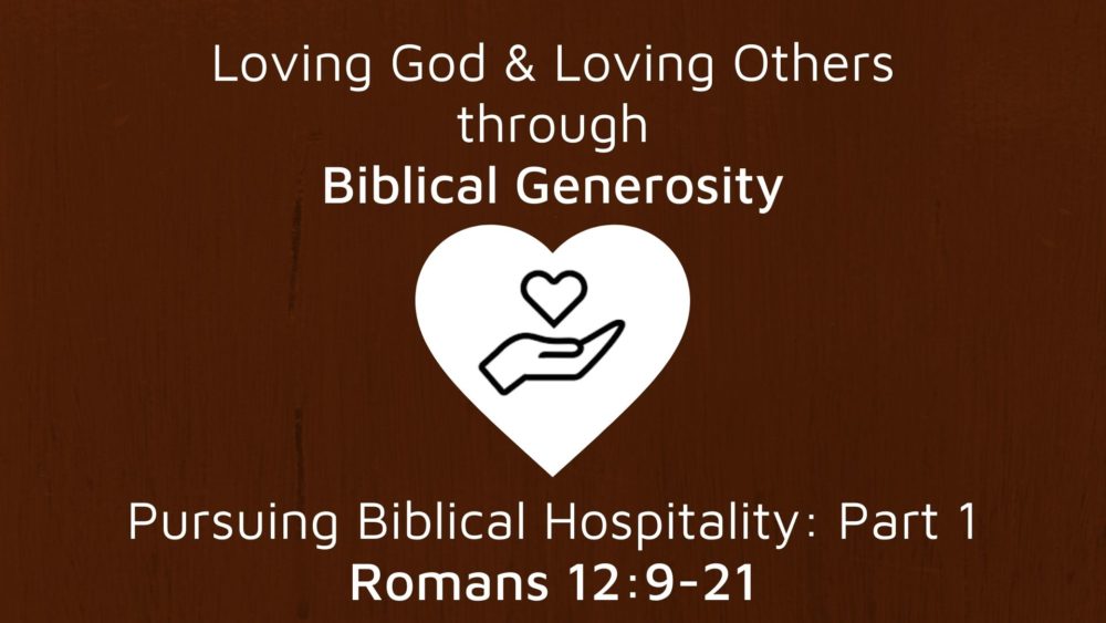 Pursuing Biblical Hospitality: Part 1 Image
