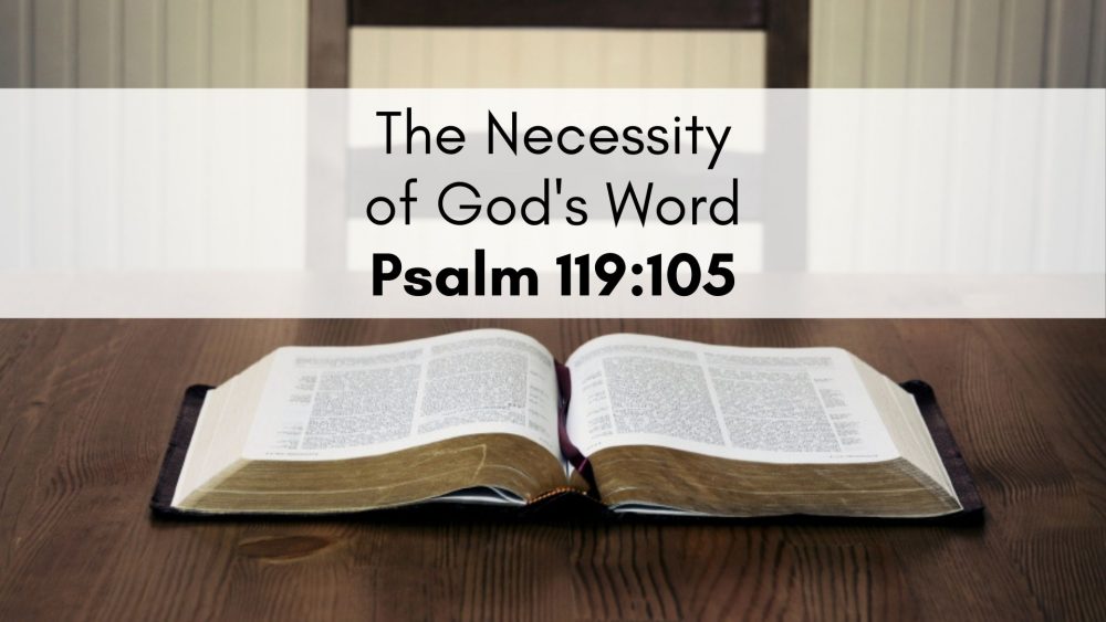 The Necessity of God's Word Image