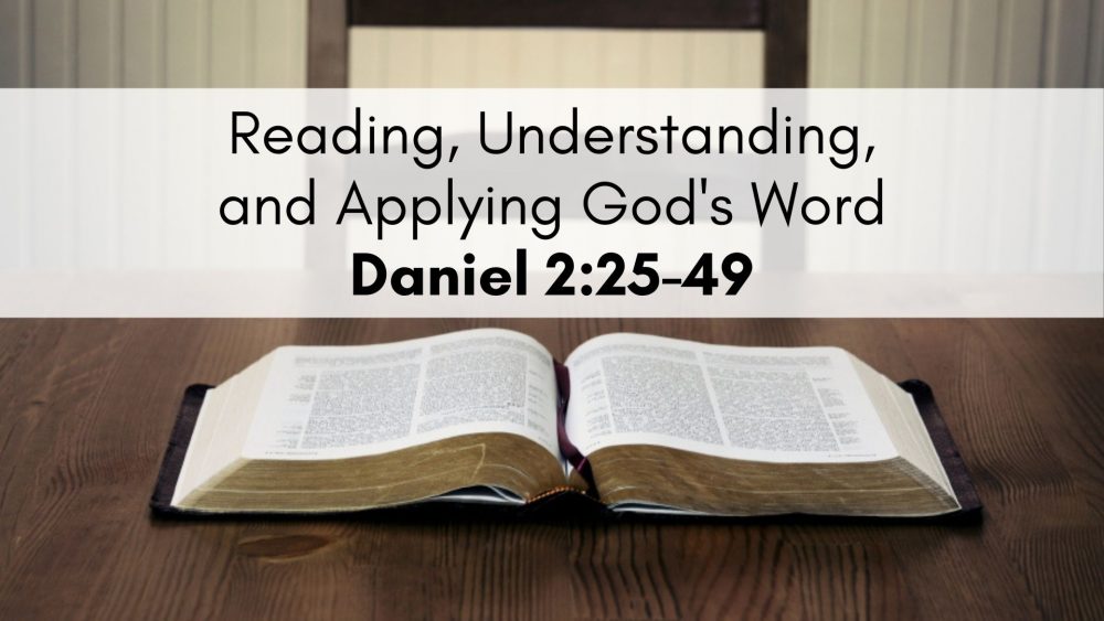 Daniel 2:25-49