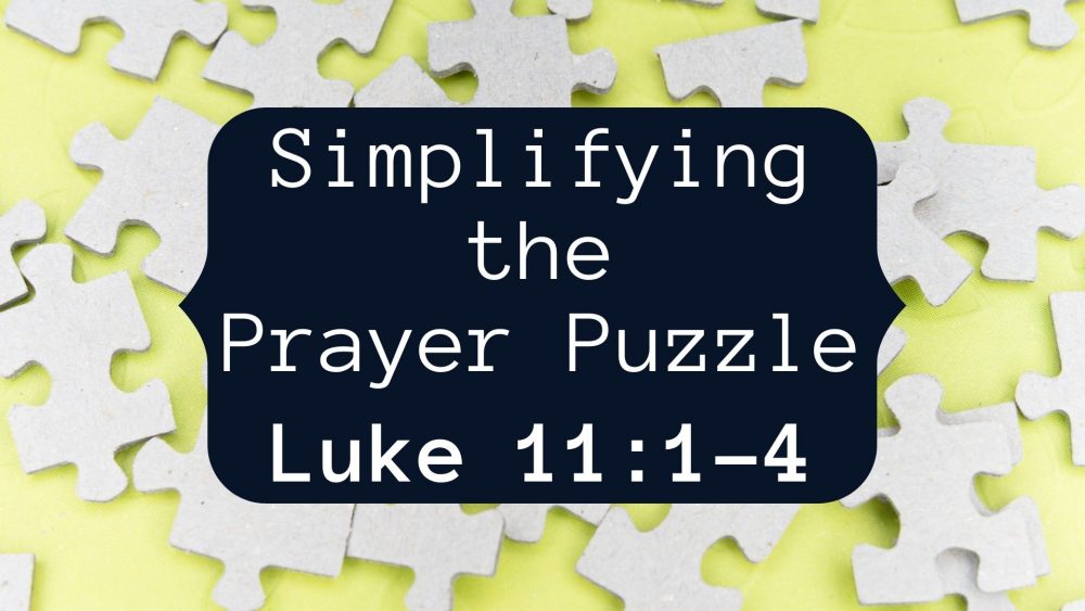 Simplifying the Prayer Puzzle