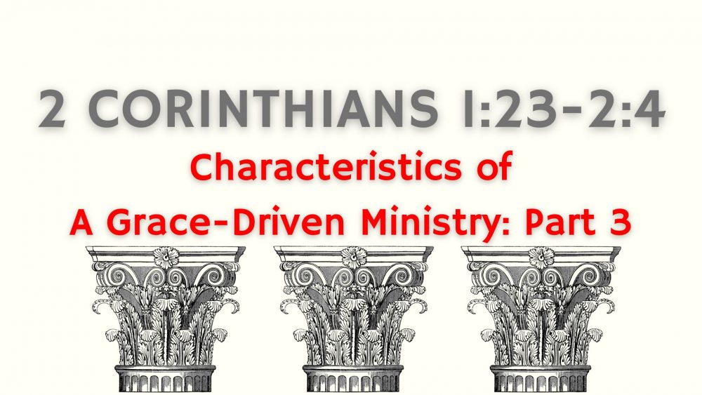 Characteristics of a Grace-Driven Ministry: Part 3 Image