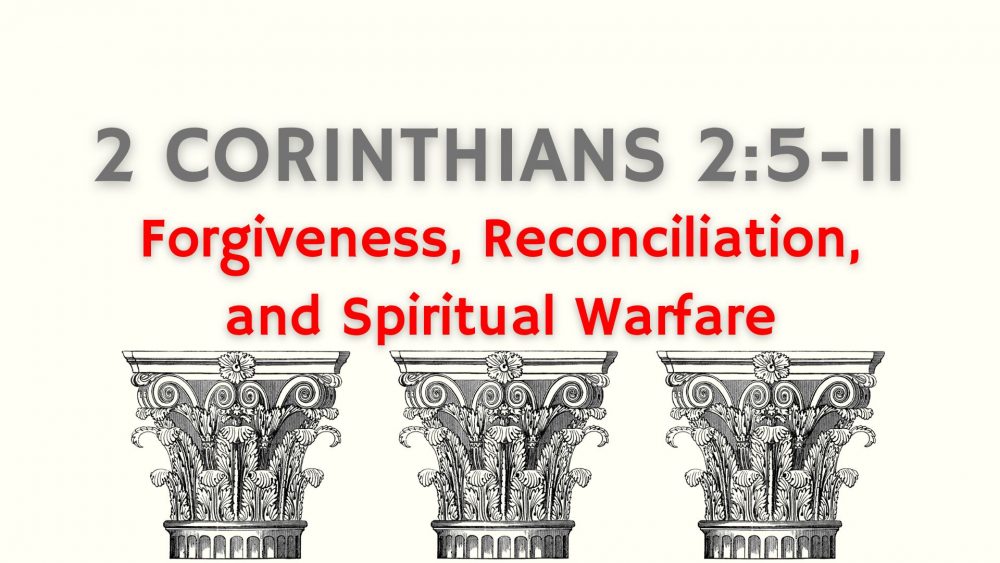 Forgiveness, Reconciliation, and Spiritual Warfare Image