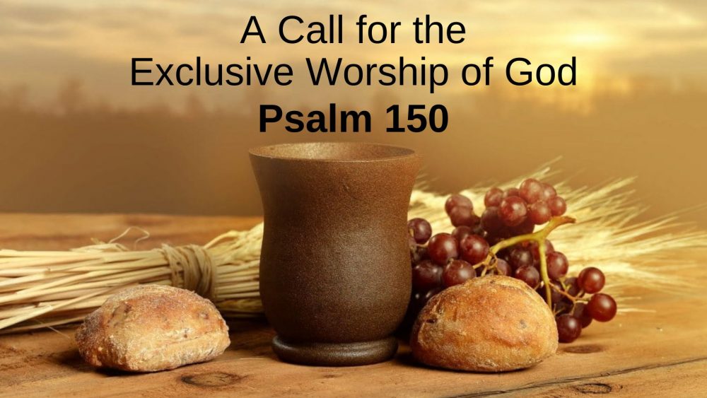 A Call for the Exclusive Worship of God