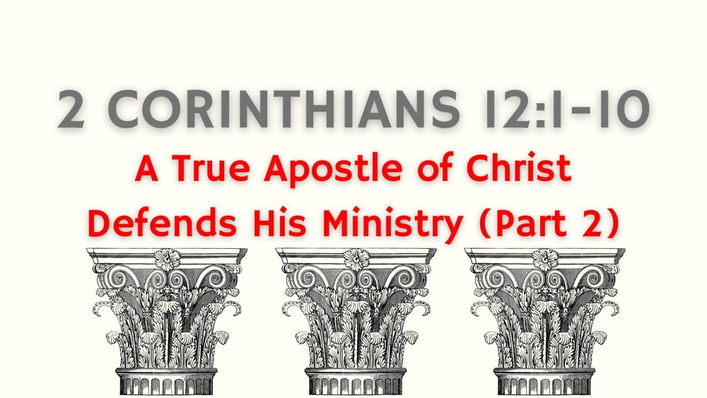 A True Apostle of Christ Defends His Ministry (Part 2) Image