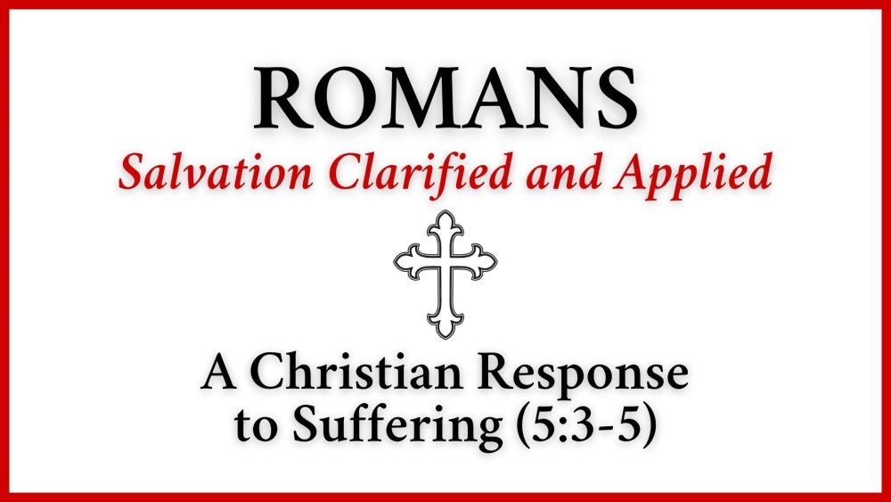 A Christian Response to Suffering