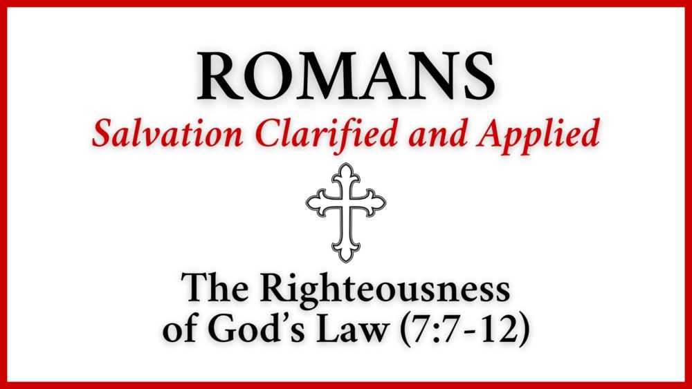The Righteousness of God's Law Image