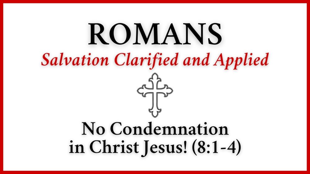 No Condemnation in Christ! Image