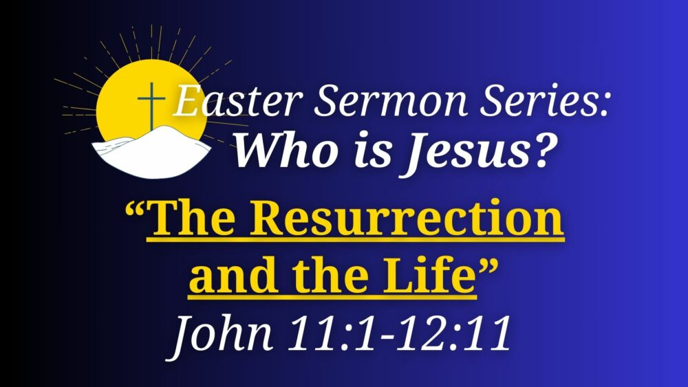 The Resurrection and the Life Image