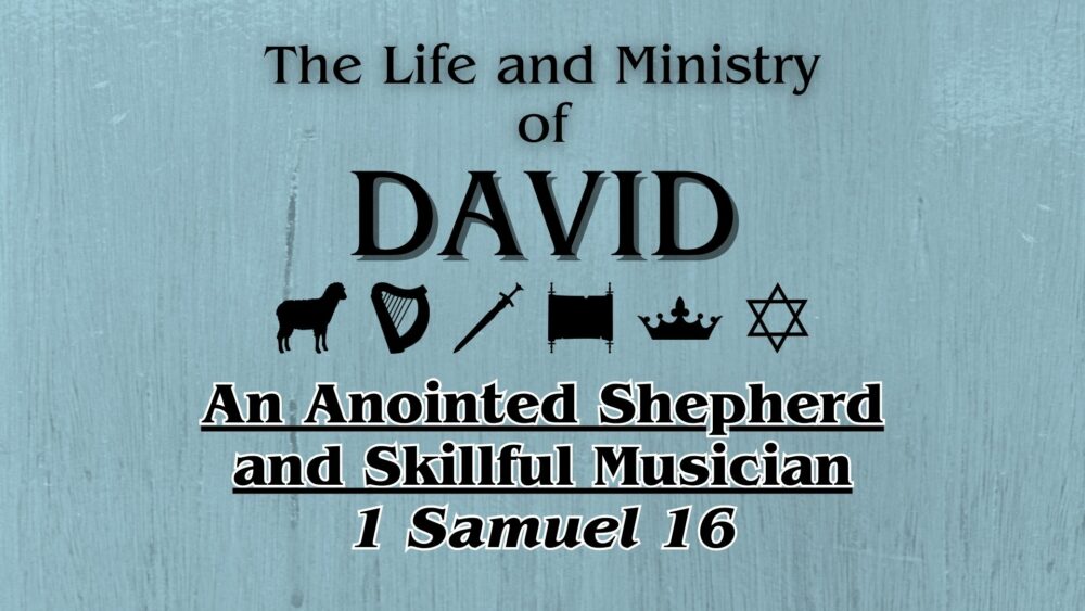 An Anointed Shepherd and Skillful Musician Image
