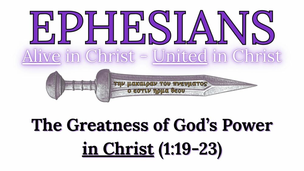 The Greatness of God's Power in Christ Image