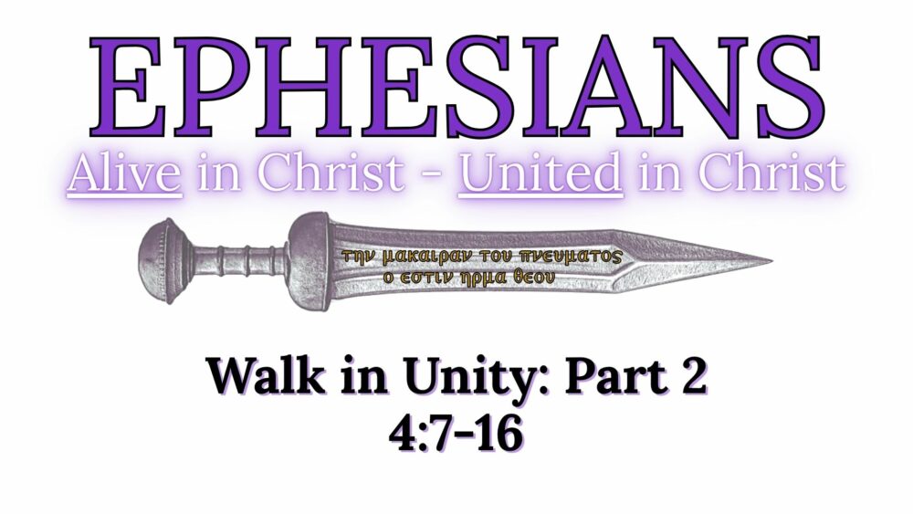 Walk in Unity: Part 2