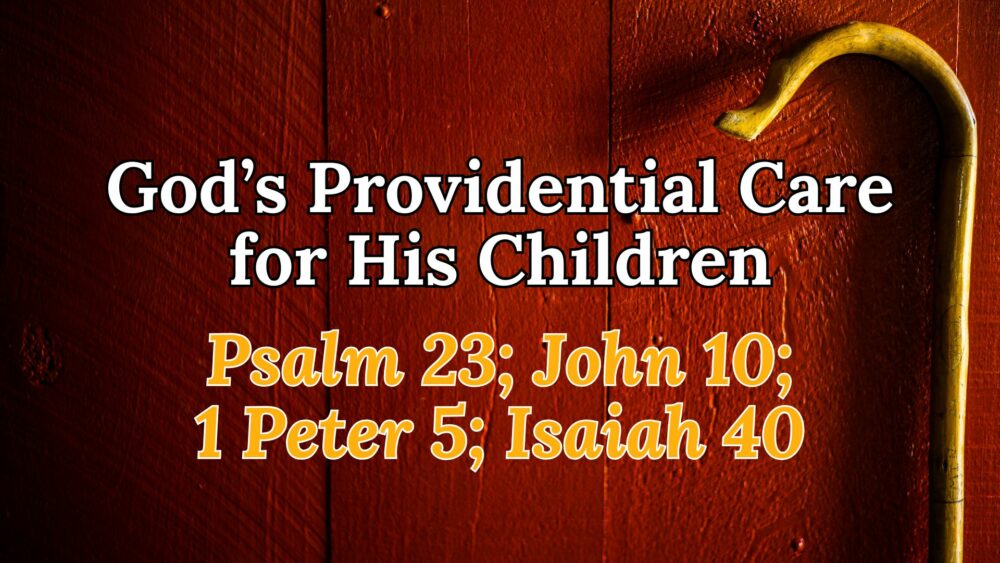 God's Providential Care for His Children Image