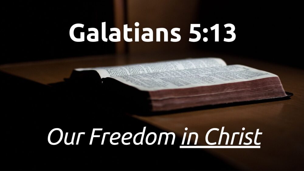 Our Freedom in Christ Image