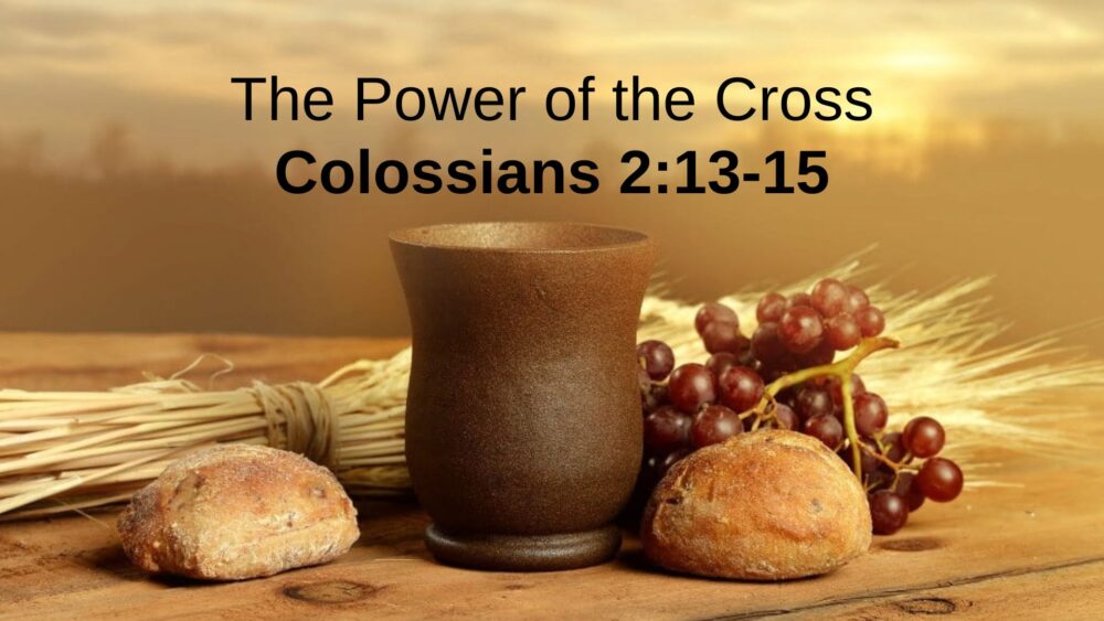 The Power of the Cross